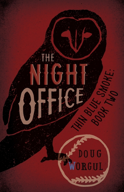 The Night Office: Thin Blue Smoke: Book Two