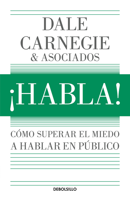 ¡Habla!: Cómo Superar El Miedo a Hablar En Público / Speak Up!: How to Overcome the Fear of Public Speaking