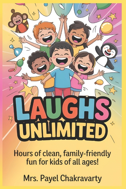 Laughs Unlimited: The Big Book Of Jokes For Kids