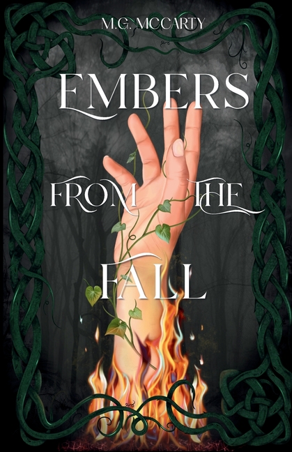 Embers From The Fall: Book One