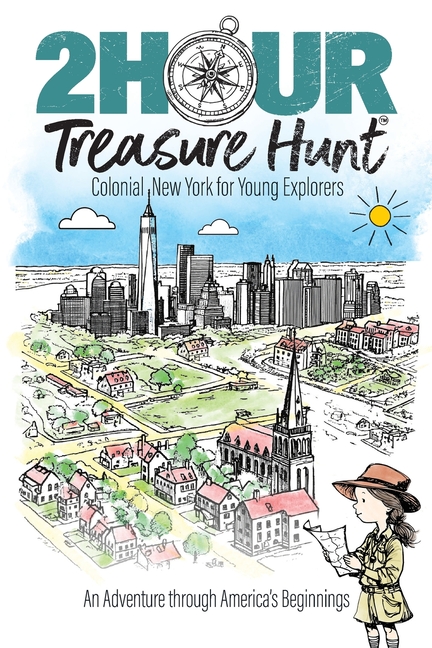 Colonial New York for Young Explorers: An Adventure through America's Beginnings