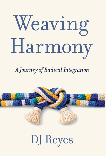 Weaving Harmony: A Journey of Radical Integration
