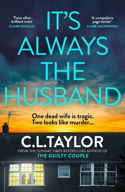 It's Always the Husband