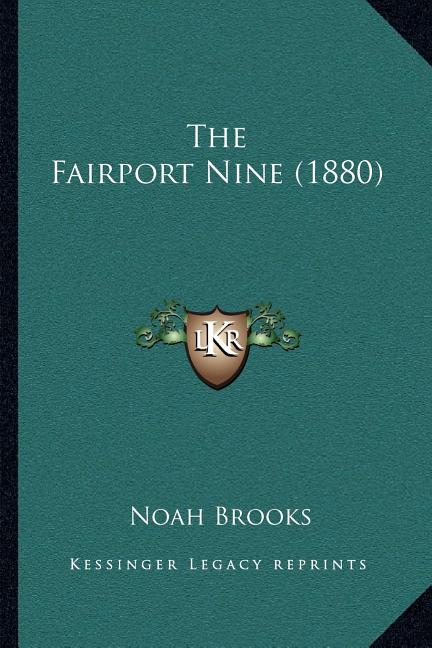 The Fairport Nine (1880)