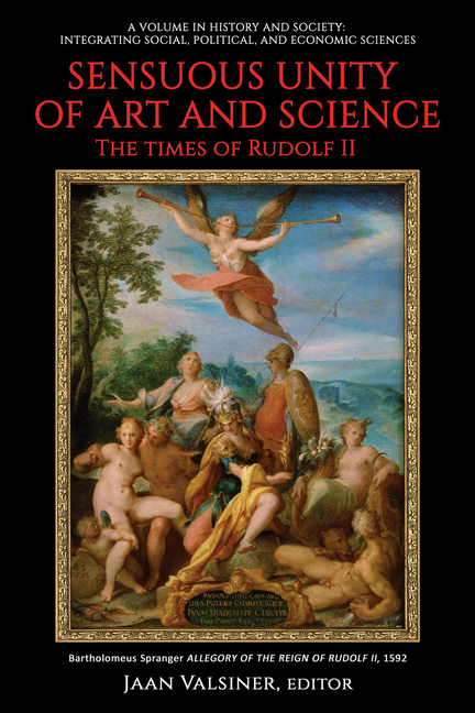 Sensuous Unity of Art and Science: The Times of Rudolf II