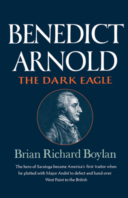 Benedict Arnold: The Dark Eagle