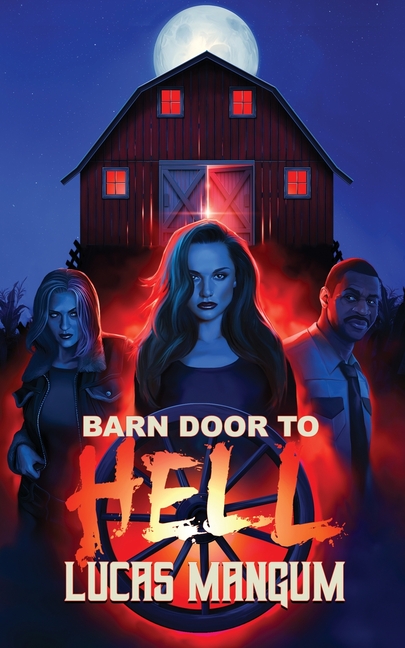 Barn Door to Hell