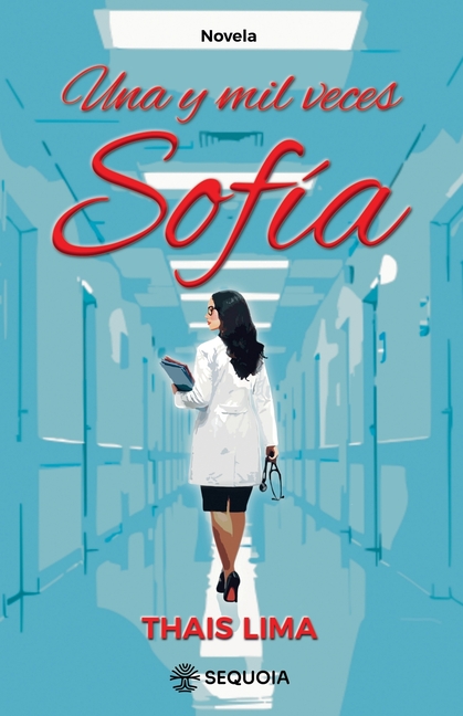 Una y Mil Veces Sofía