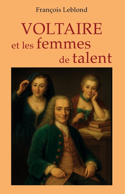 Voltaire et les femmes de talent