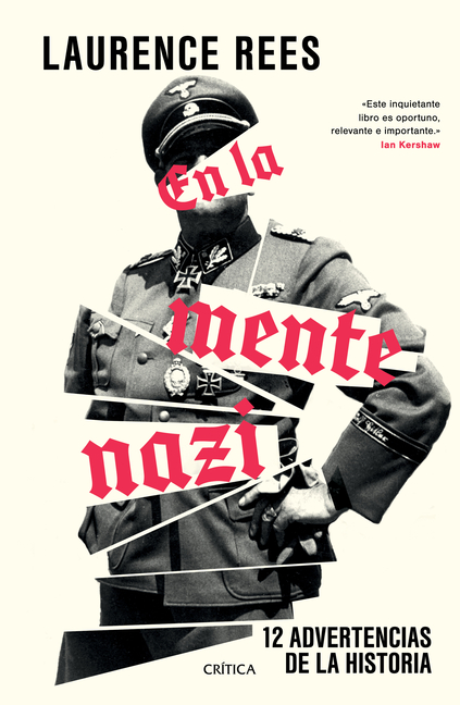 En La Mente Nazi: 12 Advertencias de la Historia / The Nazi Mind: Twelve Warnings from History