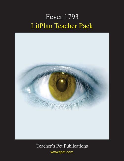 Litplan Teacher Pack: Fever 1793