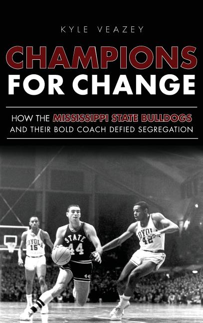 Champions for Change: How the Mississippi State Bulldogs and Their Bold Coach Defied Segregation