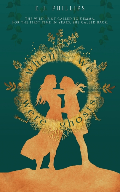 When We Were Ghosts