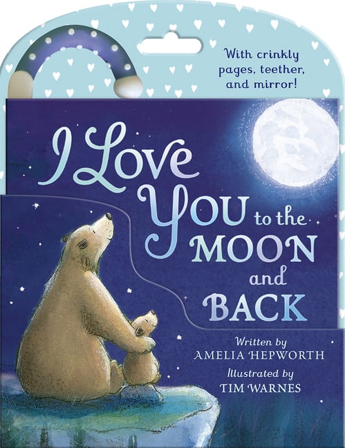I Love You to the Moon and Back Cloth Book: Cloth Book with Teether, Mirror, and Crinkle Pages