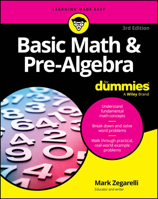 Basic Math & Pre-Algebra for Dummies