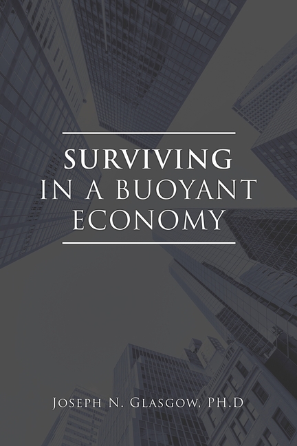 Surviving in a Buoyant Economy