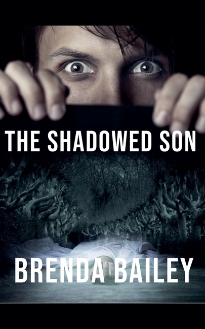 The Shadowed Son