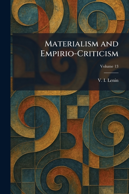 Materialism and Empirio-Criticism