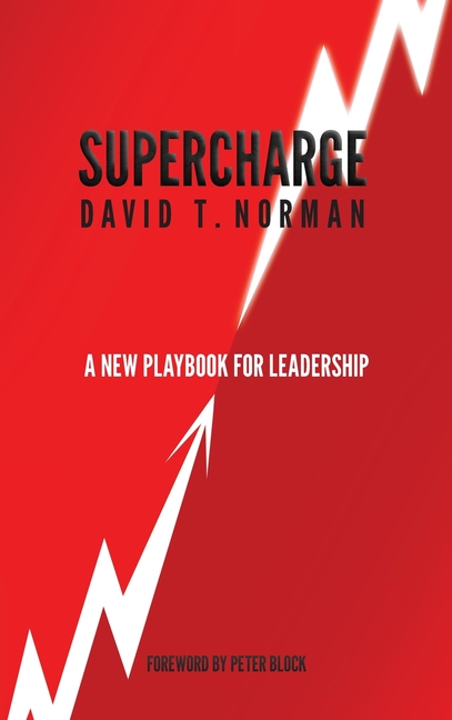 Supercharge: A New Playbook for Leadership