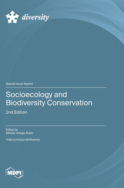 Socioecology and Biodiversity Conservation: 2nd Edition