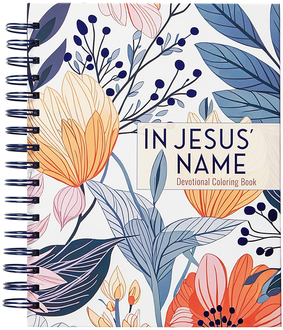 In Jesus' Name: Devotional Coloring Book
