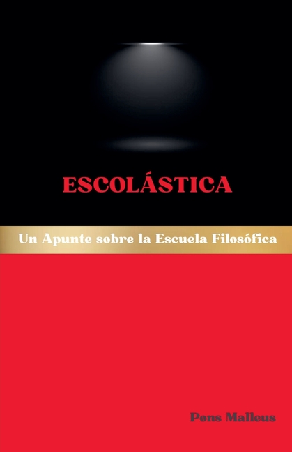 Escolástica: Un Apunte sobre la Escuela Filosófica