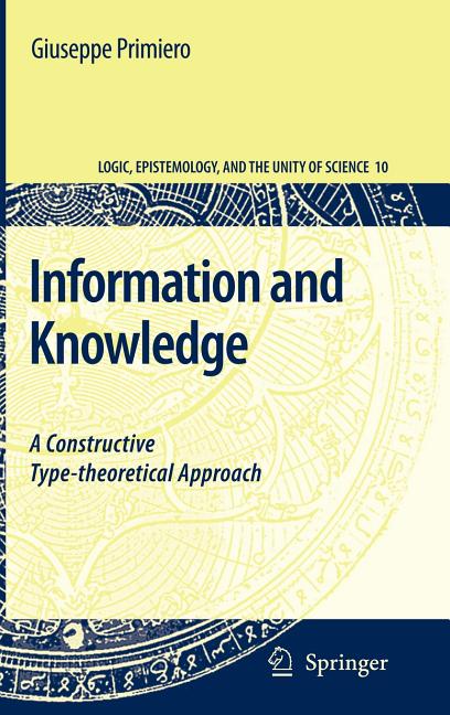 Information and Knowledge: A Constructive Type-Theoretical Approach
