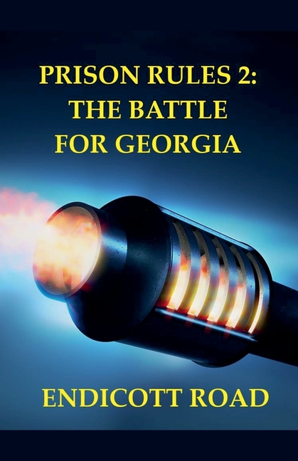 Prison Rules 2: The Battle for Georgia