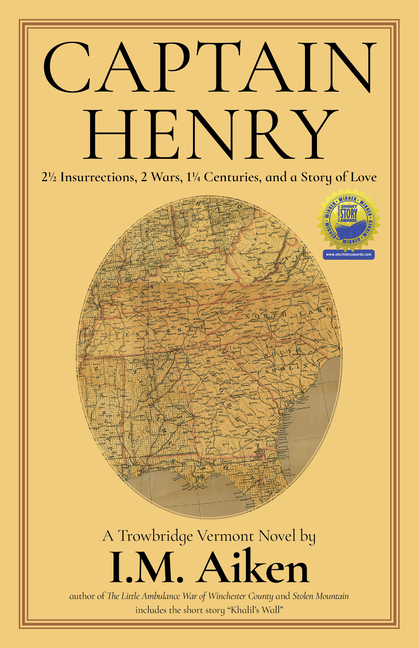 Captain Henry: 2 1/2 Insurrections, 2 Wars, 1 1/4 Centuries