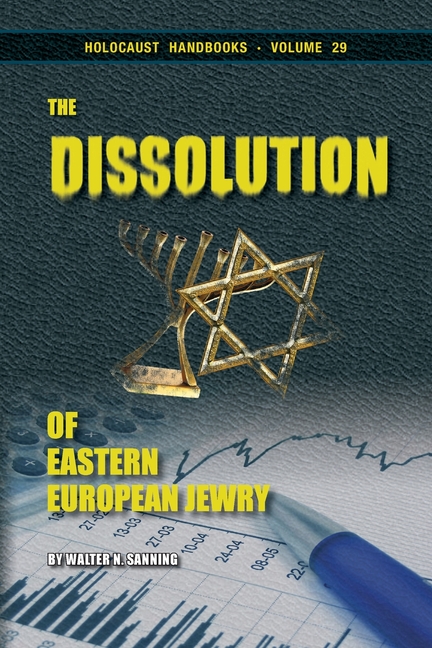 The Dissolution of Eastern European Jewry