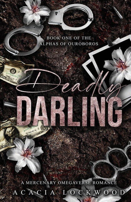 Deadly Darling: A Mercenary Omegaverse Romance