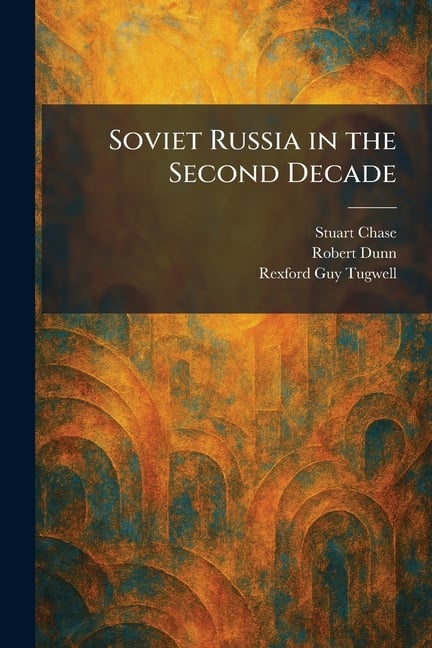 Soviet Russia in the Second Decade