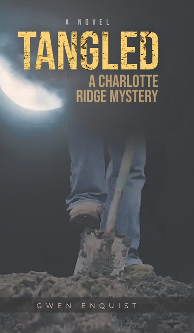 Tangled: A Charlotte Ridge Mystery