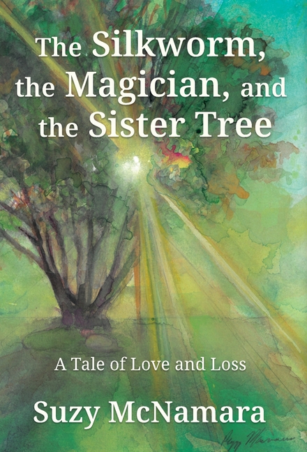 The Silkworm, the Magician and the Sister Tree: A Tale of Love and Loss