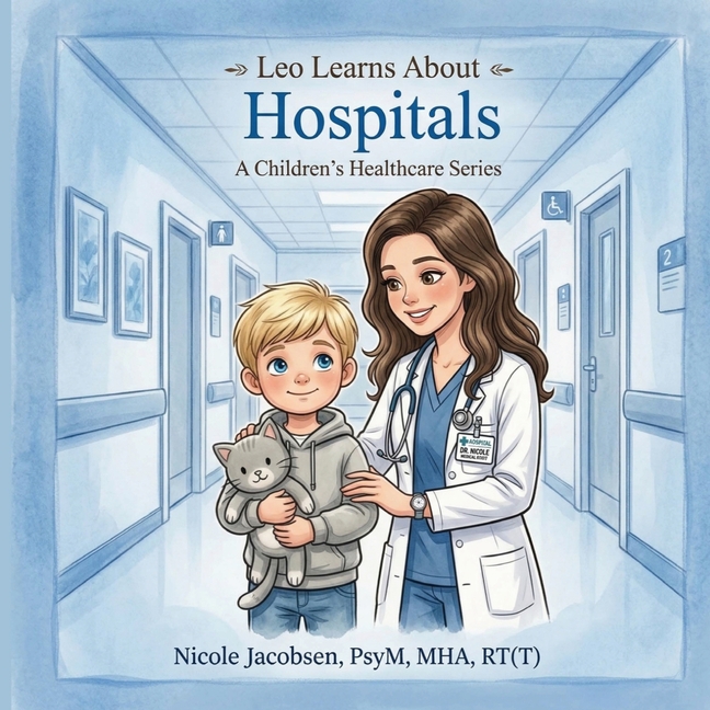 Leo Learns about Hospitals