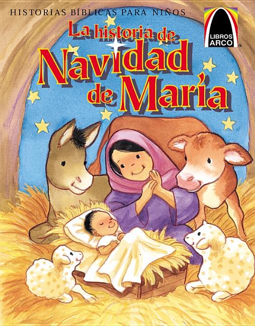 Libros Arco: La Historia de Navidad de María (Arch Books: Mary's Christmas Story)