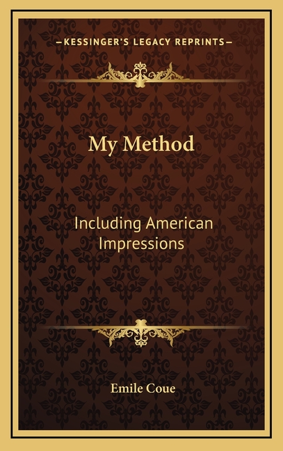 My Method: Including American Impressions