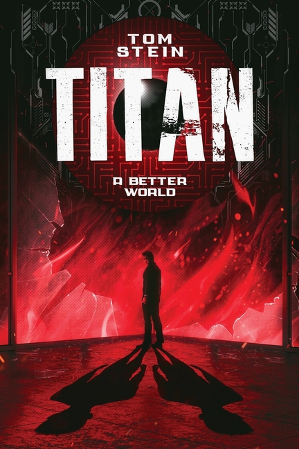Titan: A Better World