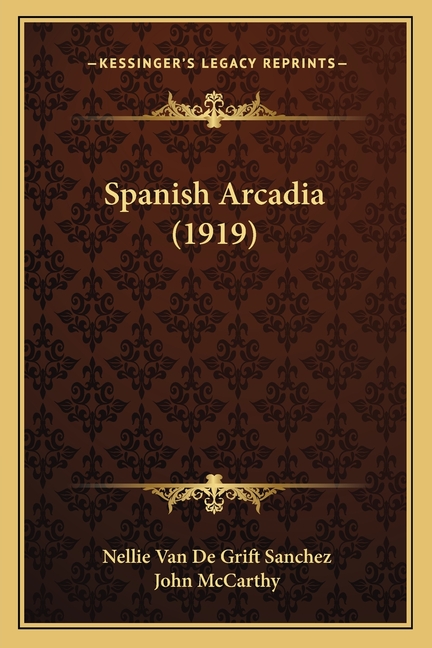 Spanish Arcadia (1919)