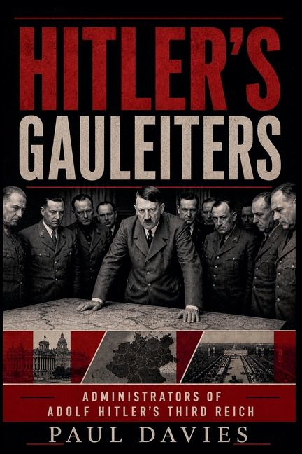 Hitler's Gauleiters