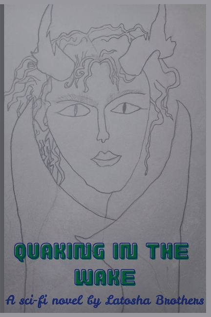 Quaking in the Wake