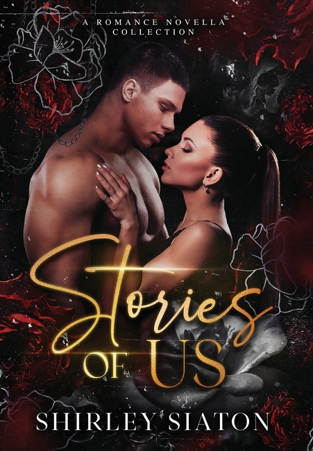 Stories of Us (The Special Hardcover Edition)