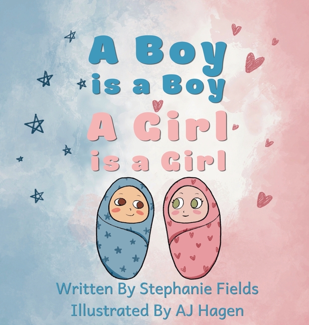 A Boy is a Boy, A Girl is a Girl