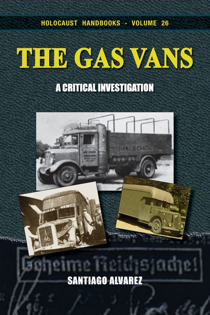 The Gas Vans: A Critical Investigation