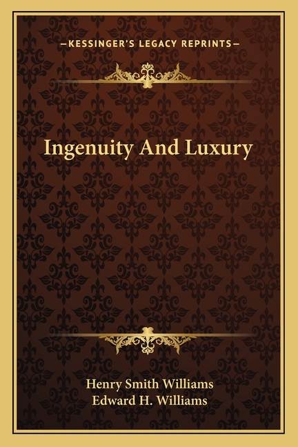 Ingenuity And Luxury