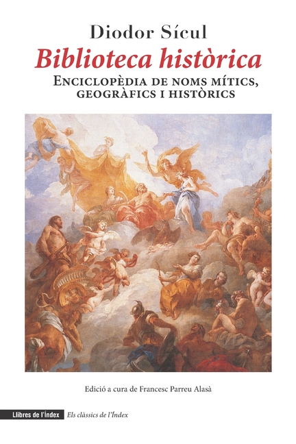 Biblioteca històrica: Enciclopèdia de noms mítics, geogràfics i històrics