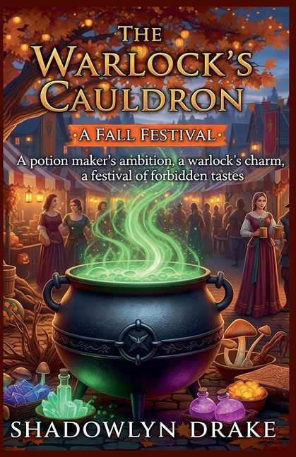 The Warlock's Cauldron: A Fall Festival