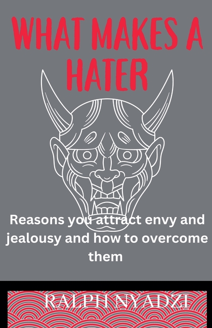 Why People Hate You