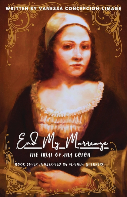 End my marriage: The Trial of Ana Colon