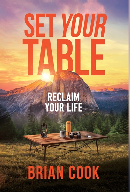 Set Your Table: Reclaim Your Life